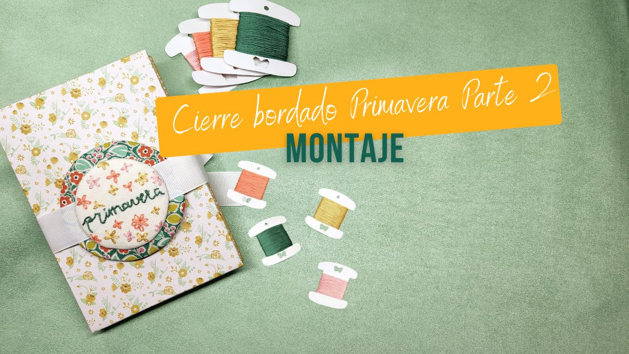 Cierre bordado Montaje